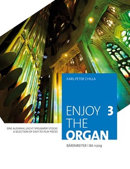 Enjoy the Organ 3 by - Chilla Karl-Peter - for Organ