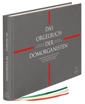 Das Orgelbuch der Domorganisten -Vorspiele und Begleitsatze zu ausgewahlten Liedern des neuen Gottes by for Org