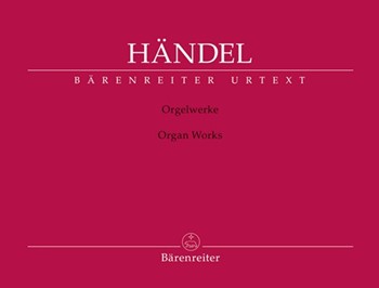 Organ Works by Handel George Frideric for Organ (ed. Rampe)