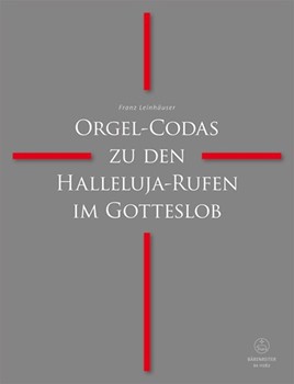 Orgel-Codas zu den Halleluja-Rufen im Gotteslob by Leinhauser Franz for Org