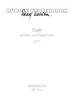 Duett fur Oboe und Englisch Horn (2017) by Kelterborn Rudolf for OboeEnglHn