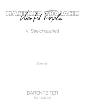 V. String Quartet (2018) by Trojahn Manfred for 2VVaVc