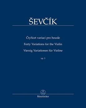 Forty Variations for the Violin Opus 3 by Sevcik Otakar - Kudelasek Pavel - for Violin