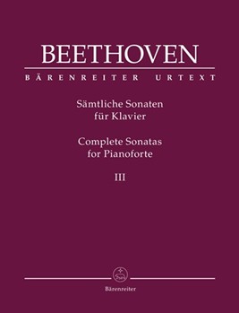 Complete Sonatas for Pianoforte III by Beethoven Ludwig van for Piano