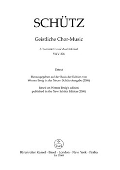 Sammlet zuvor das Unkraut SWV 376 -Motet- (No. 8 from "Geistliche Chor-Music") by Schutz Heinrich for MixCh(SATTB)Bass Clefadlib