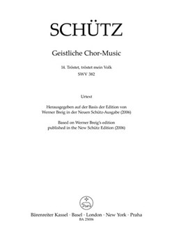 Trostet trostet mein Volk SWV 382 -Motet- (No. 14 from "Geistliche Chor-Music") by Schutz Heinrich for SSATTB and continuo