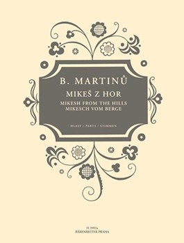 Mikesh from the Hills for Mixed choir soprano and tenor solo two violins viola and piano by Martinu Bohuslav for 2V/Va