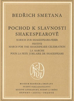 Marsch zur Shakespeare-Feier op. 20 by Smetana Bedrich for Orch