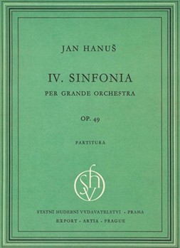 IV. Symphonie per grande Orchestra op. 49 by Hanus Jan for Orch