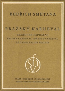 Prager Karneval -Symphonisches Gedicht (Ouverture und Polonaise)- by Smetana Bedrich for Orch