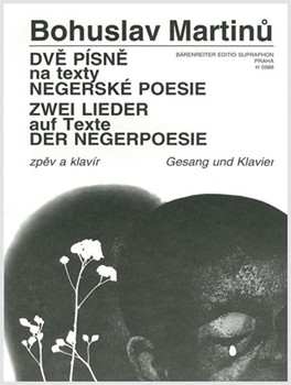 zwei Lieder nach Texten der Negerpoesie by Martinu Bohuslav for MezSolo/Ba