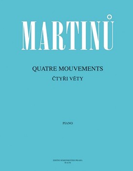 Quatre Mouvements by Martinu Bohuslav for Piano