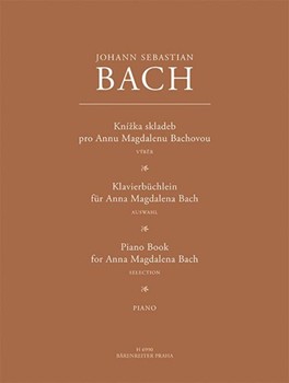 Klavierbuchlein fur Anna Magdalena Bach by Bach Johann Sebastian for Piano