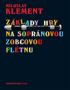 Grundlagen des recorderspieles by Klement Miloslav for Recorder-S