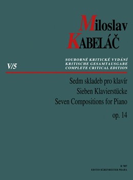 sieben Klavierstucke by Kabelac Miloslav for Piano