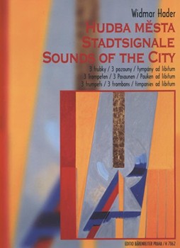 Stadtsignale by Hader Widmar for 3Trp/3Trom