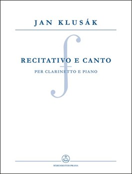 Recitativo e canto per clarinetto e piano by Klusak Jan for Clarinet/p