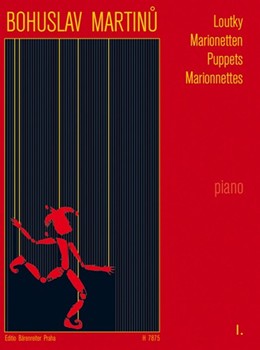 Marionetten I -kleine Stucke fur Klavier- by Martinu Bohuslav - Brezina Ales - for Piano