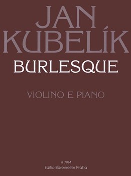 Burlesque by Kubelik Jan for V/Piano