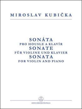 Sonate -fur Violine und Klavier- by Kubicka Miroslav for V/Piano