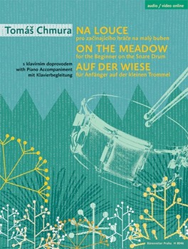 On the Meadow for the Beginner on the Snare Drum (with Piano Accompaniment) by Chmura Tomaš for Tr-KlPiano