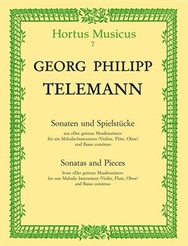 Sonatas and Pieces for one Melodic Instrument (Violin Flute Oboe) and Basso continuo (from "Der ge by Telemann Georg Philipp for Fl/Ob/V/Bc