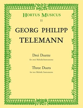 Three Duets for Two Melodic Instruments B-flat major D major G major (from "Der getreue Musikmeist by Telemann Georg Philipp for 2Recorder-