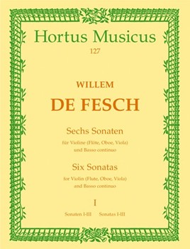 sechs Sonaten fur Violine (Flote Oboe Viola Alt-Viola da gamba) und Basso continuo -Sonaten D-dur by de Fesch Willem for V/Bc
