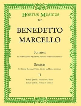Sonatas for Treble Recorder (Flute Violin) and Basso continuo (Volume II) by Marcello Benedetto for Recorder-A