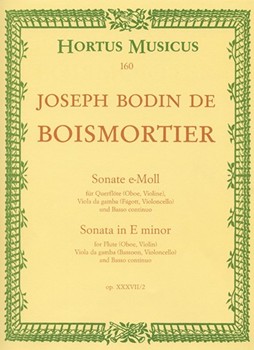 Sonate fur Flote (Oboe Violine) Viola da gamba (Fagott Violoncello) und Basso continuo e-Moll op. by Boismortier Joseph Bodin de for Fl/V/Ob/Va