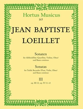 Sonaten fur Altblockflote (Flute Violine Oboe) und Basso continuo op. III/12 IV/11-12 (Heft 3) by Loeillet Jean-Baptiste for Recorder-A