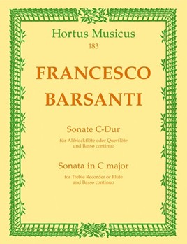 Sonata for Treble Recorder or Flute and Basso continuo C major by Barsanti Francesco for Recorder-A