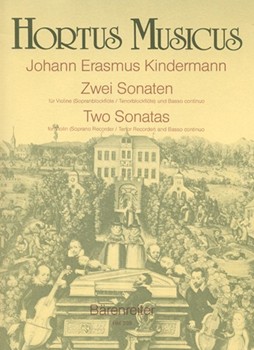 zwei Sonaten fur Violine (Sopran- oder Tenorblockflote) und Basso continuo by Kindermann Johann E for V/Recorder