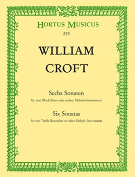 sechs Sonaten fur zwei Altblockflote oder andere Instrumente by Croft William for 2Recorder-