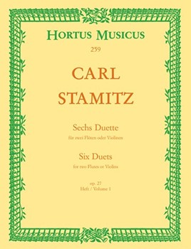 sechs Duette fur zwei Floten oder Violinen op. 27 (Heft 1) by Stamitz Carl for 2Fl/V