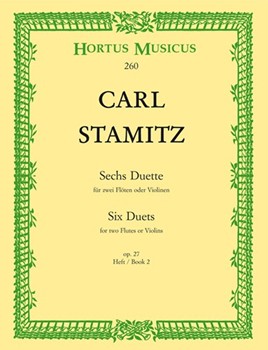 sechs Duette fur zwei Floten oder Violinen op. 27 (Heft 2) by Stamitz Carl for 2Fl or 2V