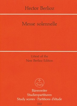 Messe solennelle Hol. 20 by Berlioz Hector for SSolo/TSol