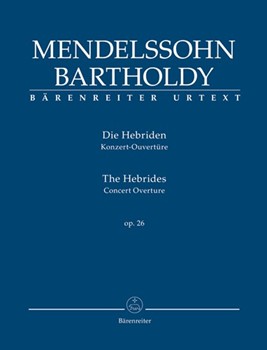 The Hebrides op. 26 -Concert Overture- by Mendelssohn Felix for 2Fl/2Ob/2c