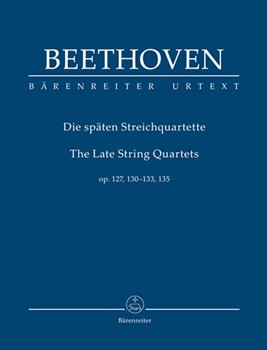 The Late String Quartets op. 127, 130-133, 135