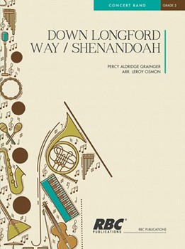 Down Longford Way / Shenandoah by Grainger Percy Aldridge - Osmon Leroy - for Full Score