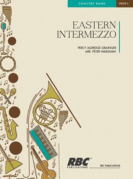 Eastern Intermezzo by Grainger Percy Aldridge - Warshaw P - for Full Score