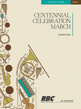 Centennial Celebration March (Score)