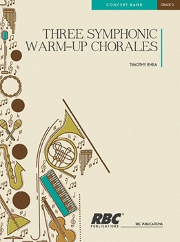 Three Symphonic Warmup Chorales