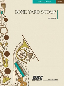 Bone Yard Stomp (Score)