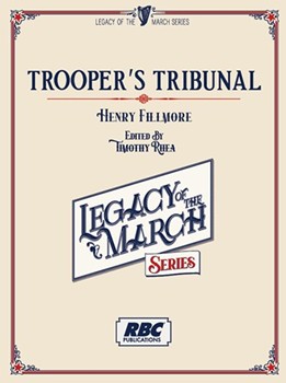 Trooper's Tribunal by Fillmore Henry - Rhea Timothy - for Concert March