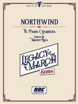 Northwind by Chambers William Paris - Rhea Timothy - for Concert March