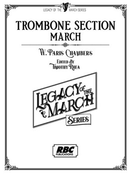 Trombone Section by Chambers William Paris - Rhea Timothy - for Full Score