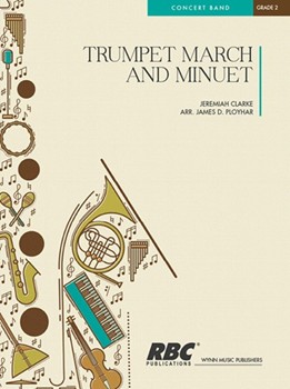 Trumpet March And Minuet by Ployhar J - Clarke - for Concert Band