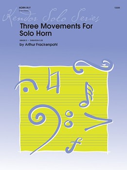 Three Movements For Solo Horn
