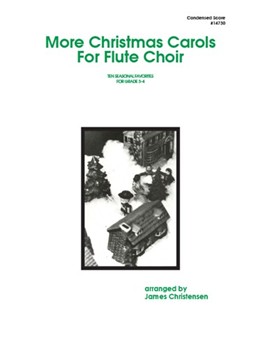 More Christmas Carols For Flute Choir - Condensed Score